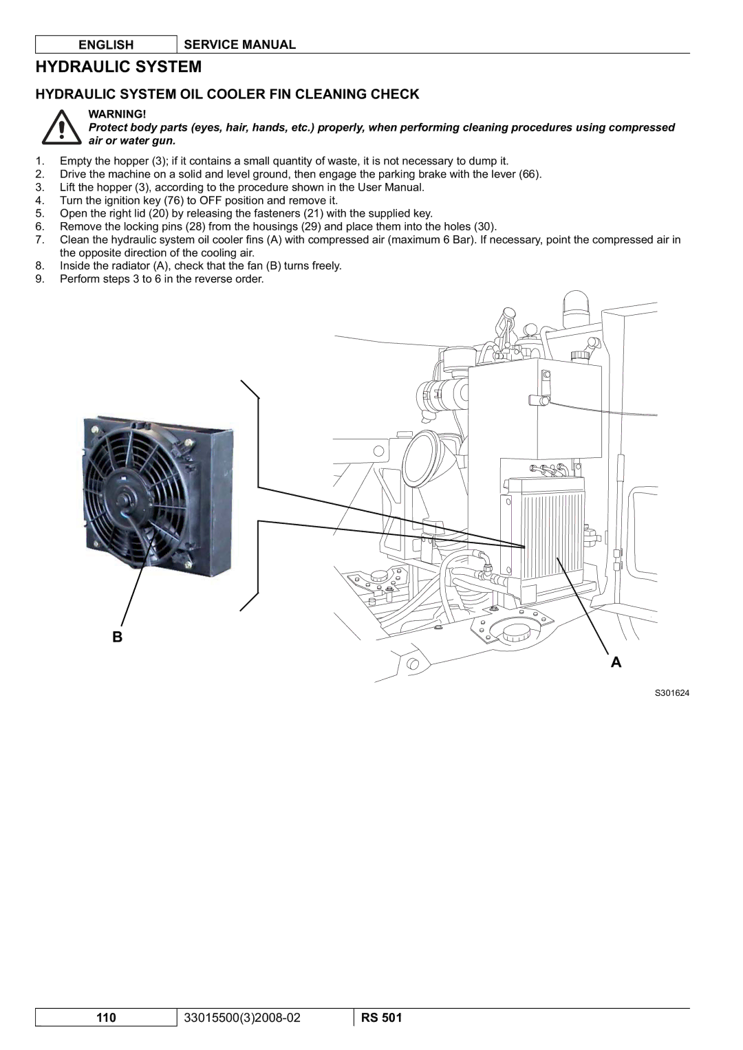 Nilfisk-Advance America RS 501 service manual Hydraulic System OIL Cooler FIN Cleaning Check 