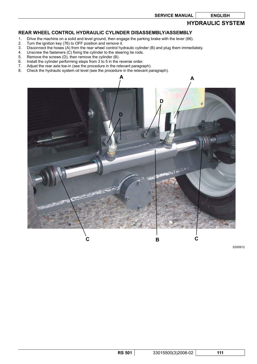 Nilfisk-Advance America RS 501 service manual Rear Wheel Control Hydraulic Cylinder DISASSEMBLY/ASSEMBLY 