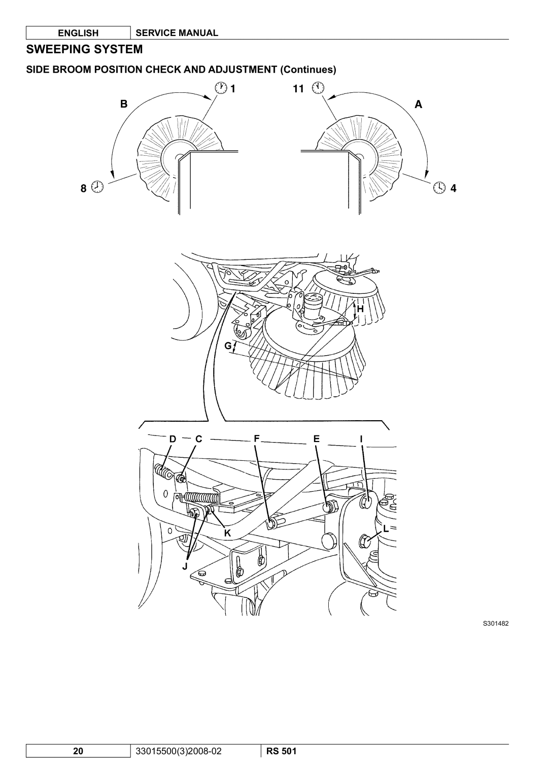 Nilfisk-Advance America RS 501 service manual Side Broom Position Check and Adjustment Continues 