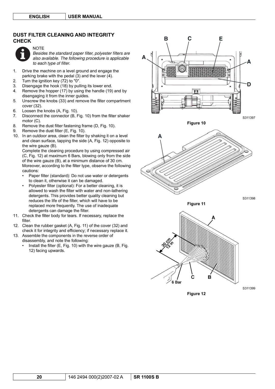 Nilfisk-Advance America SR 1100S B manual Dust Filter Cleaning and Integrity Check 