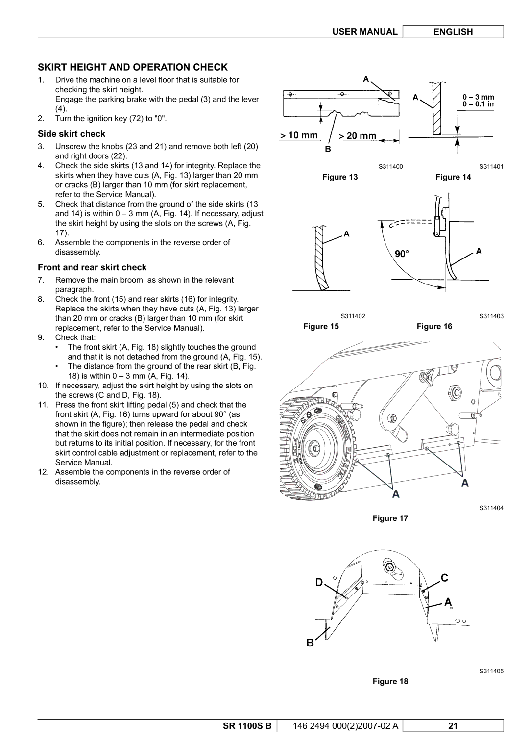 Nilfisk-Advance America SR 1100S B manual Skirt Height and Operation Check, Side skirt check, Front and rear skirt check 