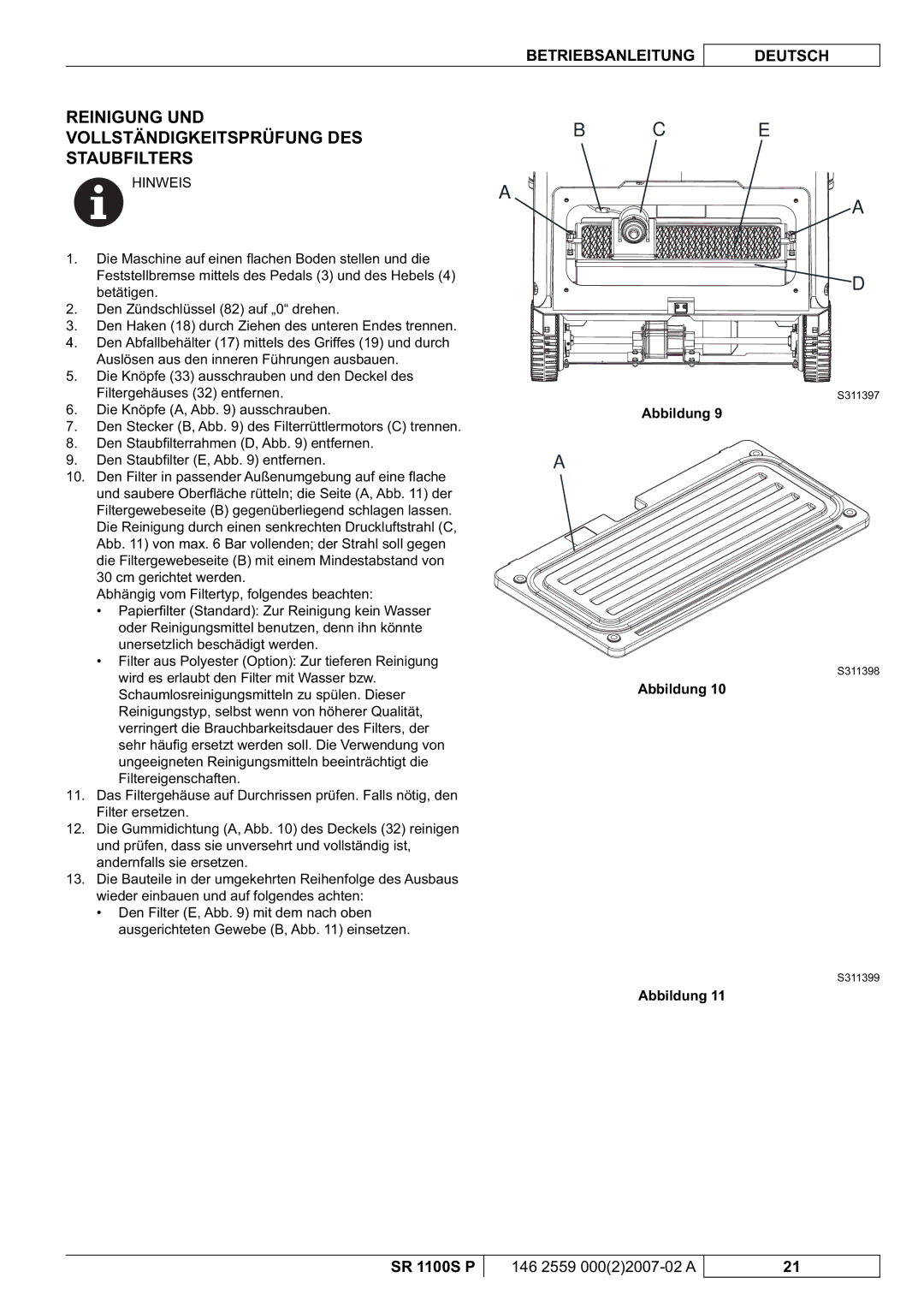 Nilfisk-Advance America SR 1100S manuel dutilisation Reinigung UND Vollständigkeitsprüfung Desb C E Staubfilters 