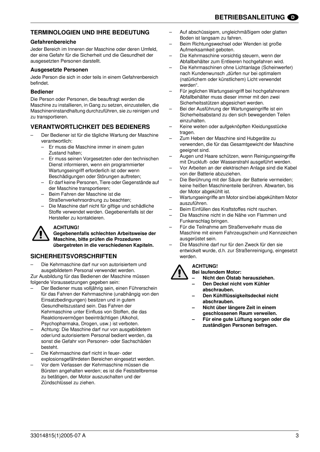 Nilfisk-Advance America SR 1700D 2W D Terminologien UND Ihre Bedeutung, Verantwortlichkeit DES Bedieners 