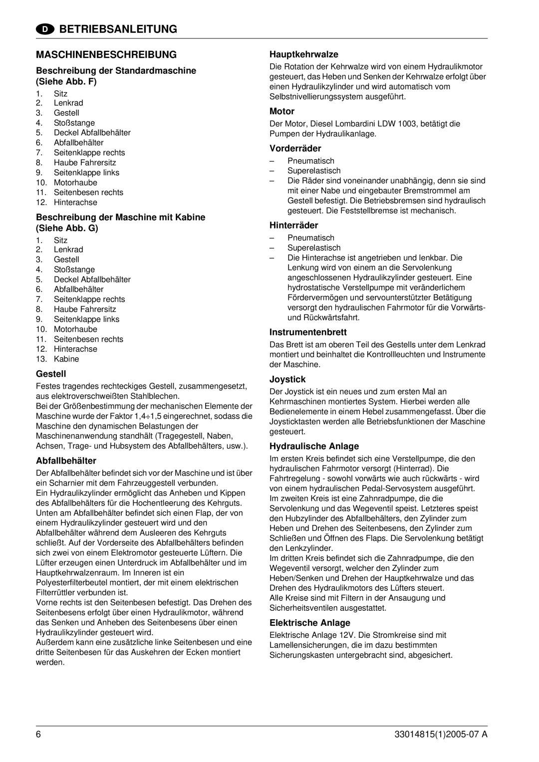 Nilfisk-Advance America SR 1700D 2W D manuel dutilisation Maschinenbeschreibung 