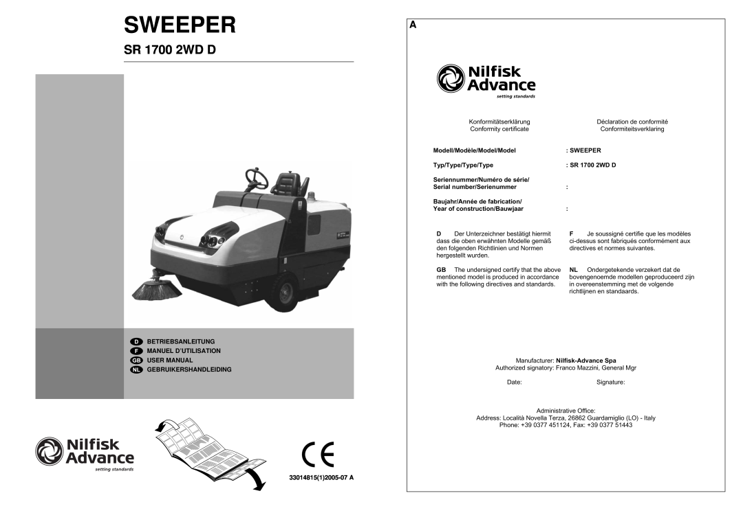 Nilfisk-Advance America SR 1700D 2W D manuel dutilisation Konformitätserklärung, Déclaration de conformité, Sweeper 