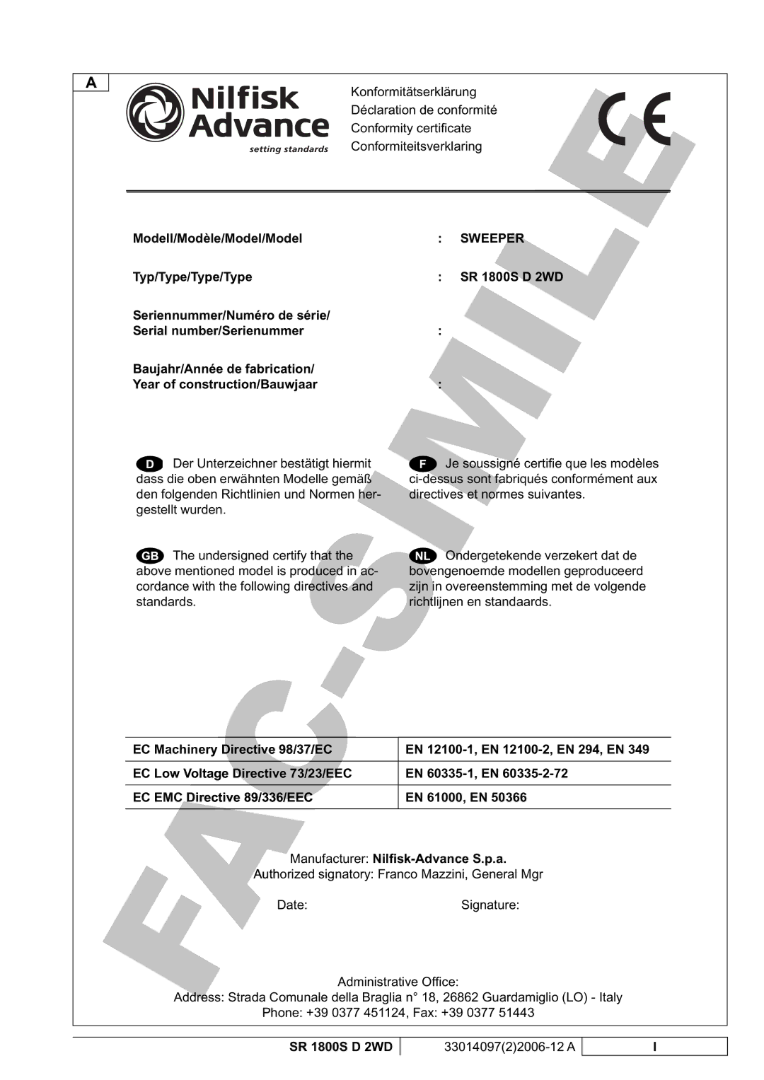 Nilfisk-Advance America SR 1800S 2WD manuel dutilisation Directive 98/37/EC, Directive 73/23/EE 