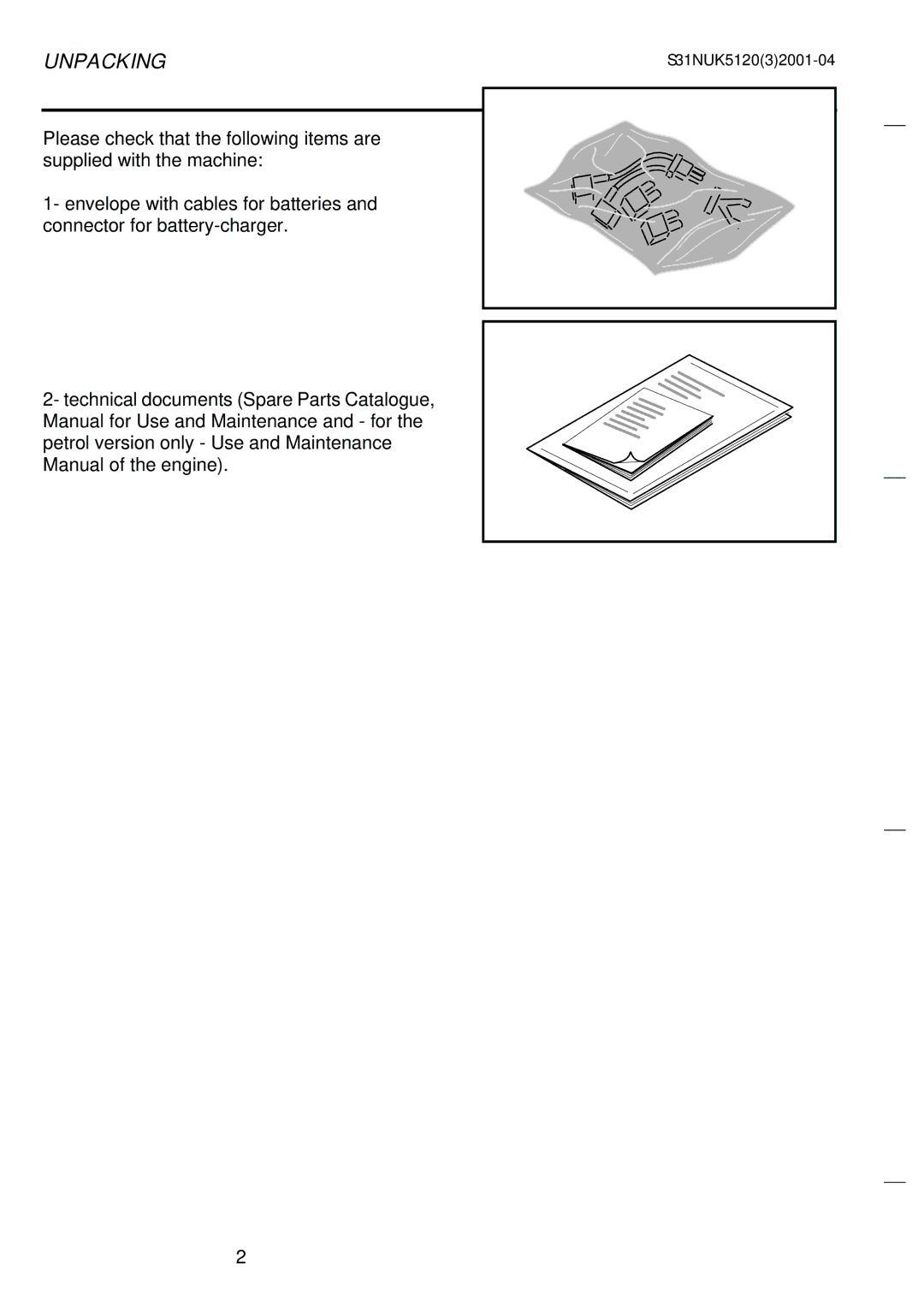 Nilfisk-Advance America SR 5120 P/B, SR 1200 P/B, SR 5110 P/B, SR 1100 P/B manual Unpacking 