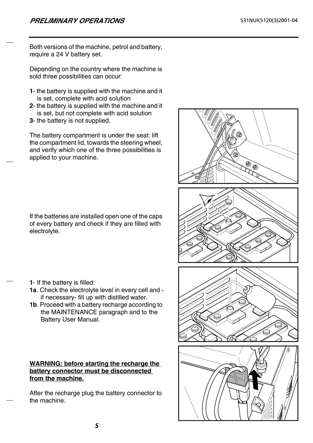 Nilfisk-Advance America SR 1100 P/B, SR 5120 P/B, SR 1200 P/B, SR 5110 P/B manual Preliminary Operations 