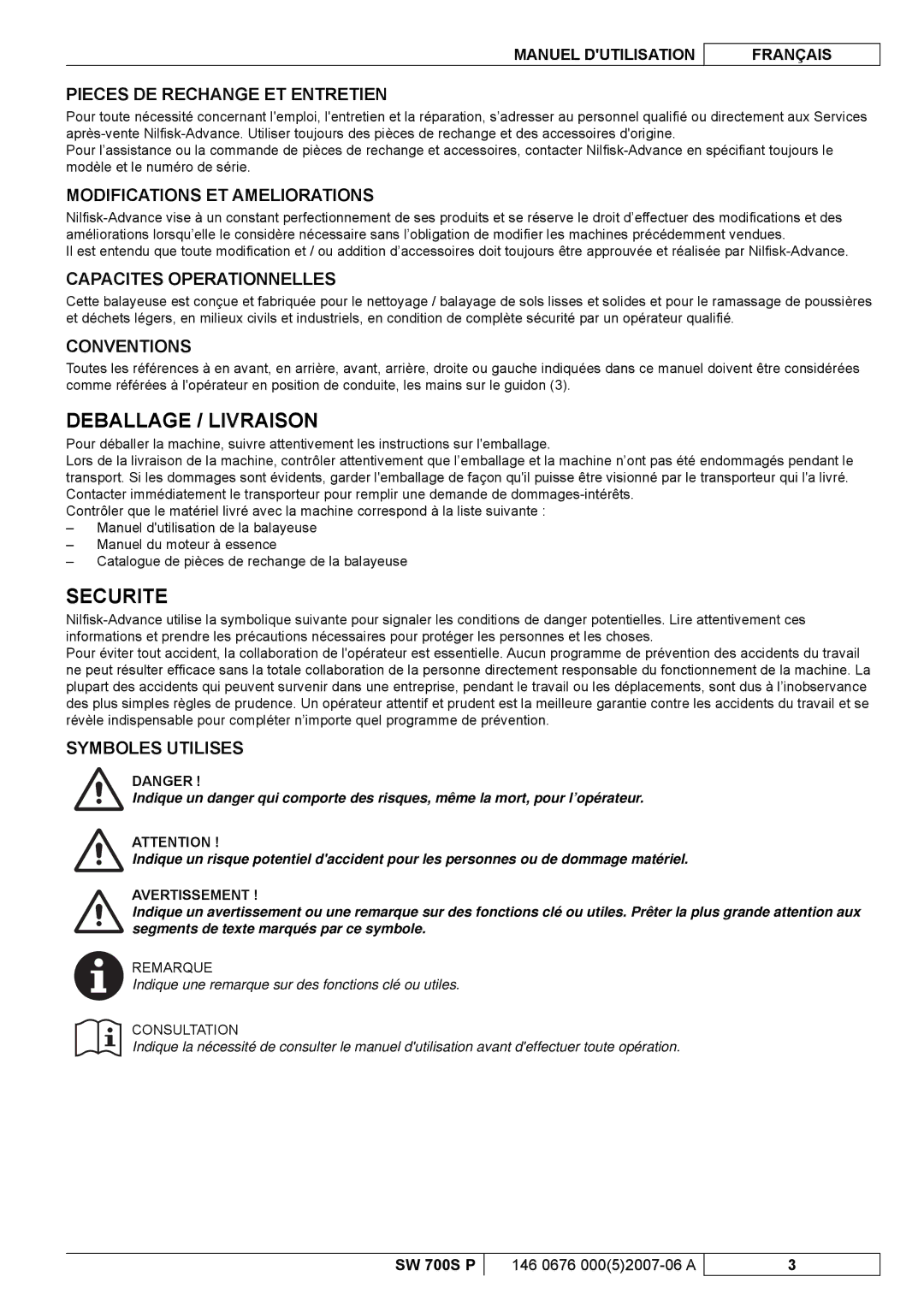 Nilfisk-Advance America SW 700S P manuel dutilisation Deballage / Livraison, Securite 