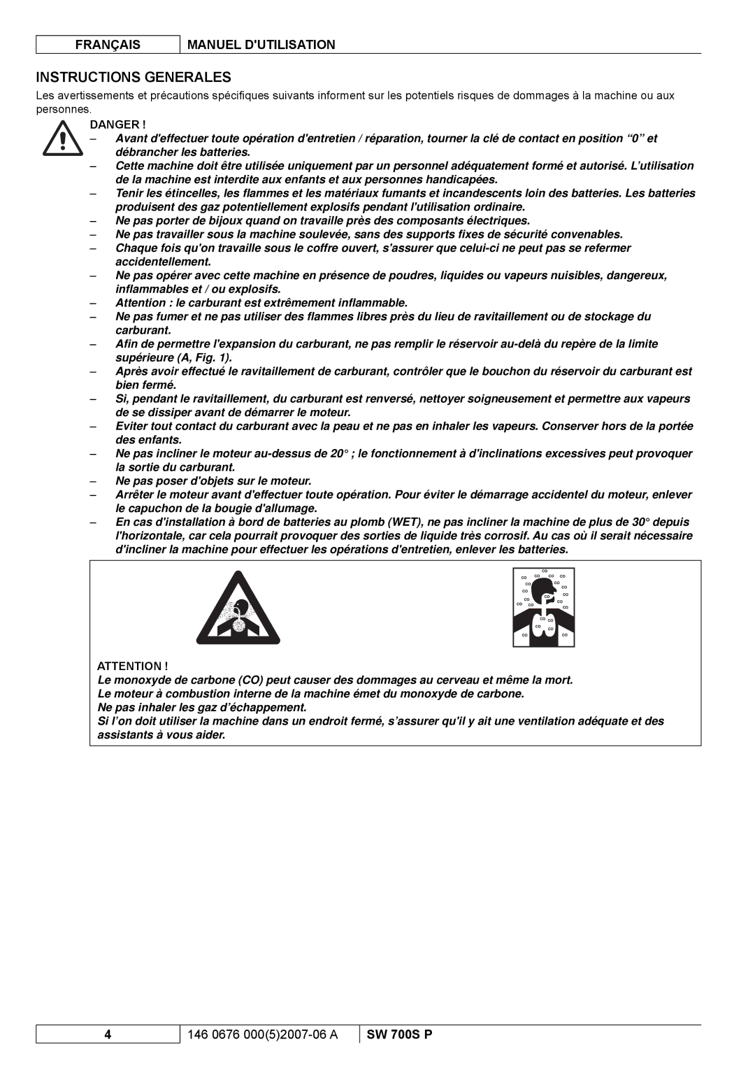 Nilfisk-Advance America SW 700S P manuel dutilisation Instructions Generales 