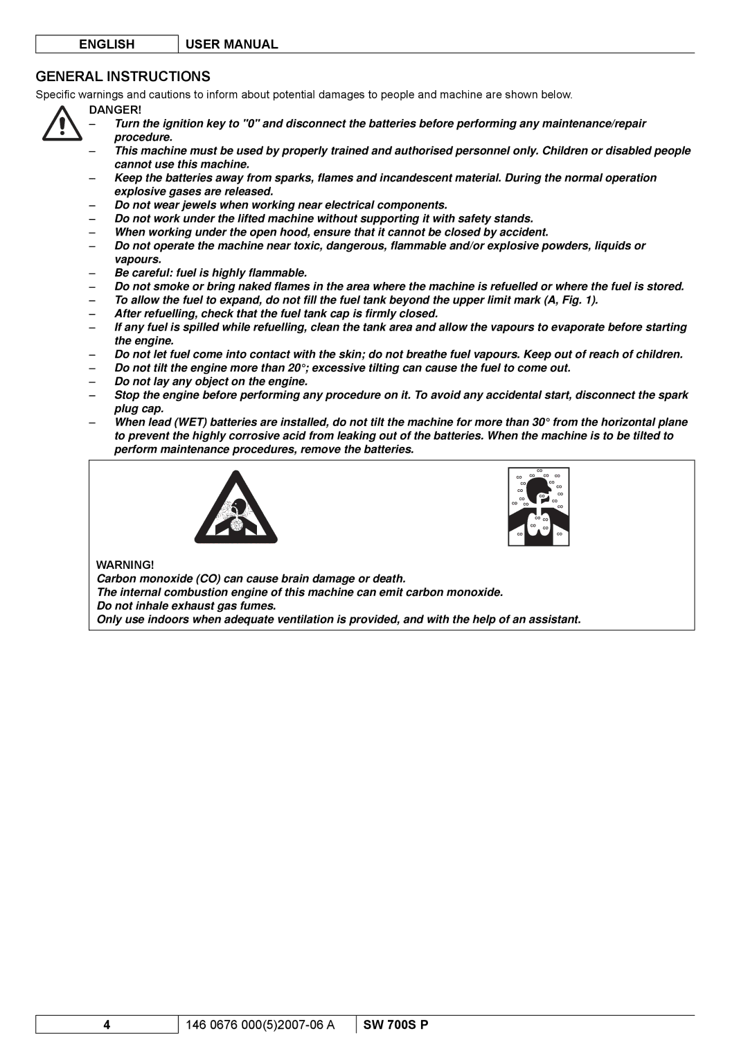 Nilfisk-Advance America SW 700S P manuel dutilisation General Instructions 