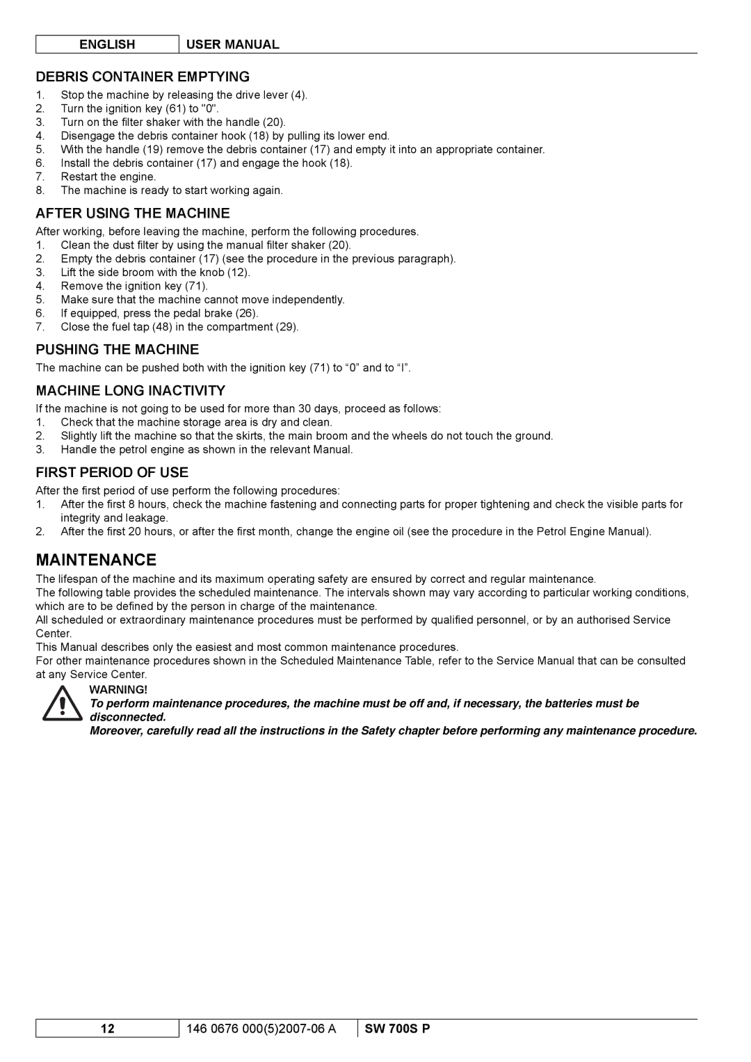 Nilfisk-Advance America SW 700S P manuel dutilisation Maintenance 