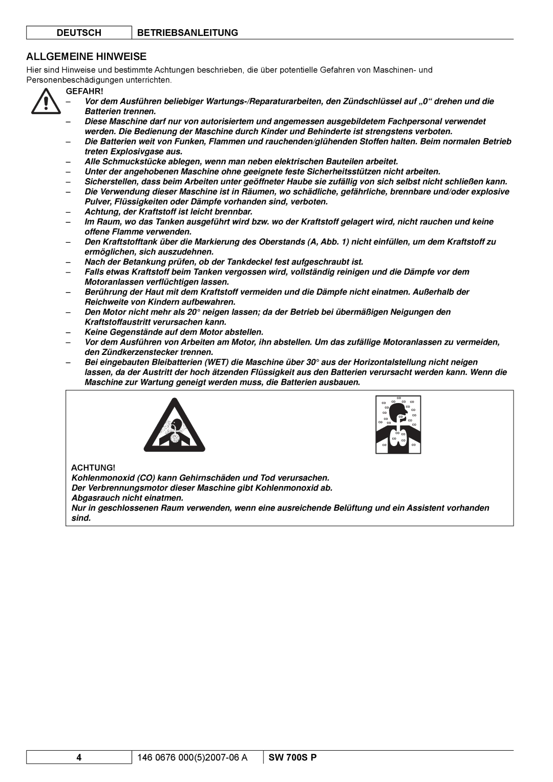 Nilfisk-Advance America SW 700S P manuel dutilisation Allgemeine Hinweise 