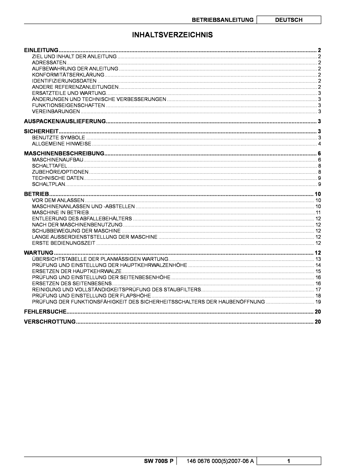 Nilfisk-Advance America SW 700S P manuel dutilisation Inhaltsverzeichnis, Betriebsanleitung, Deutsch 