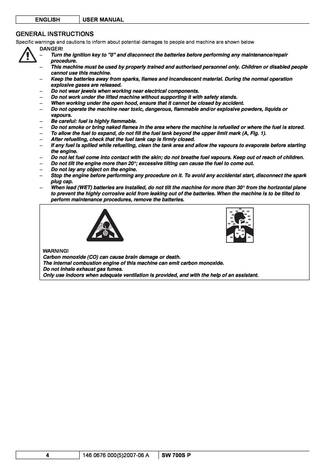 Nilfisk-Advance America SW 700S P manuel dutilisation General Instructions, English, 146 0676 00052007-06A, Danger 