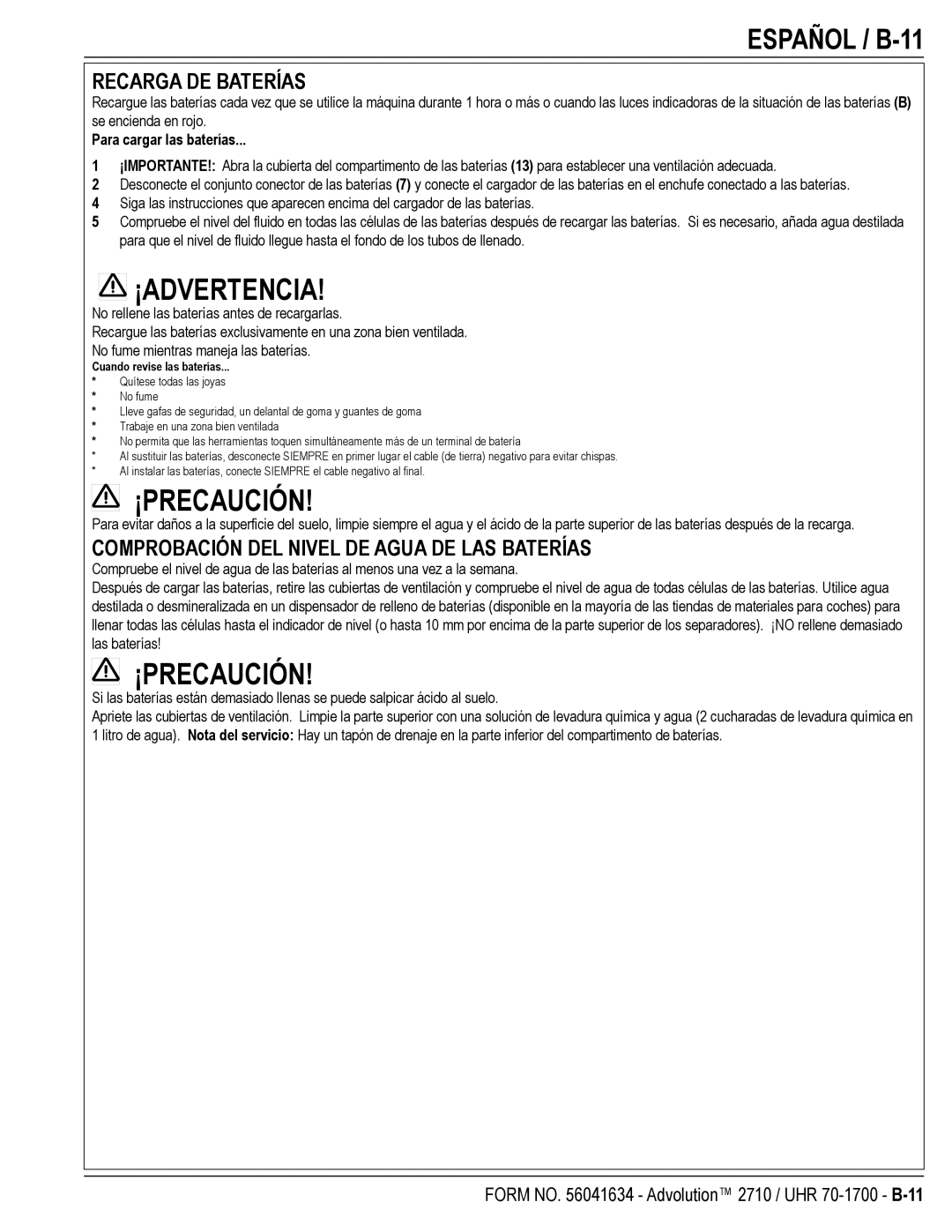 Nilfisk-Advance America UHR 70-1700 Español / B-11, Recarga DE Baterías, Comprobación DEL Nivel DE Agua DE LAS Baterías 