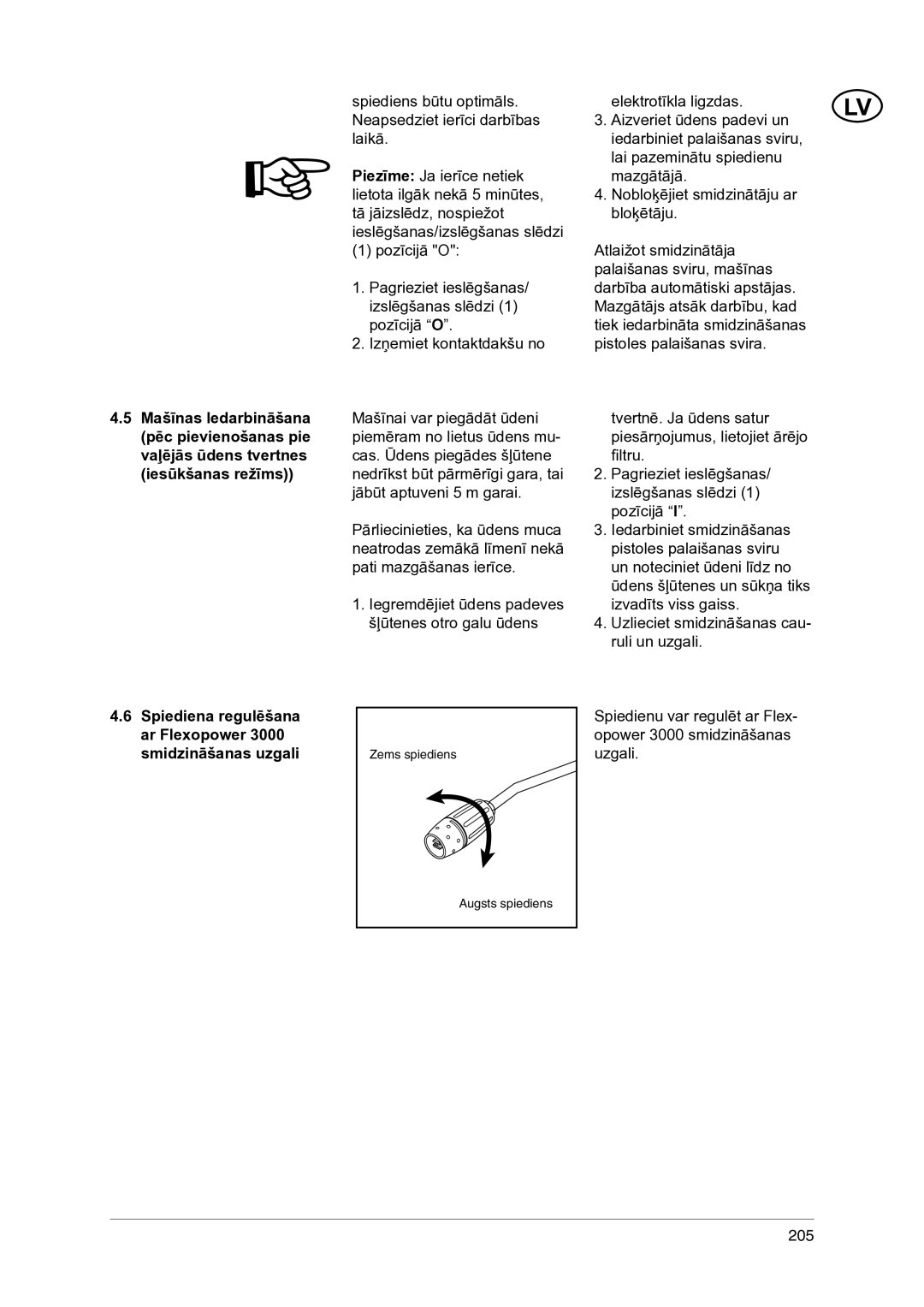 Nilfisk-ALTO 1-20 XT manual Zems spiediens Augsts spiediens 