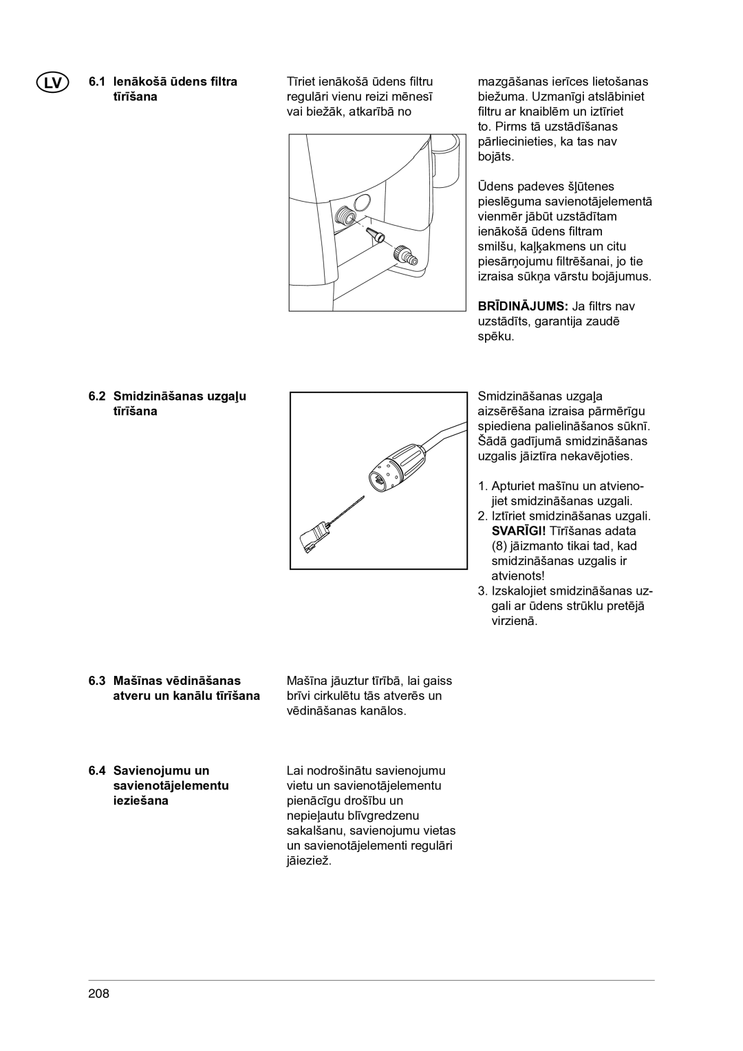 Nilfisk-ALTO 1-20 XT manual Ienākošā ūdens ﬁltra tīrīšana, Atveru un kanālu tīrīšana, Savienojumu un, Savienotājelementu 