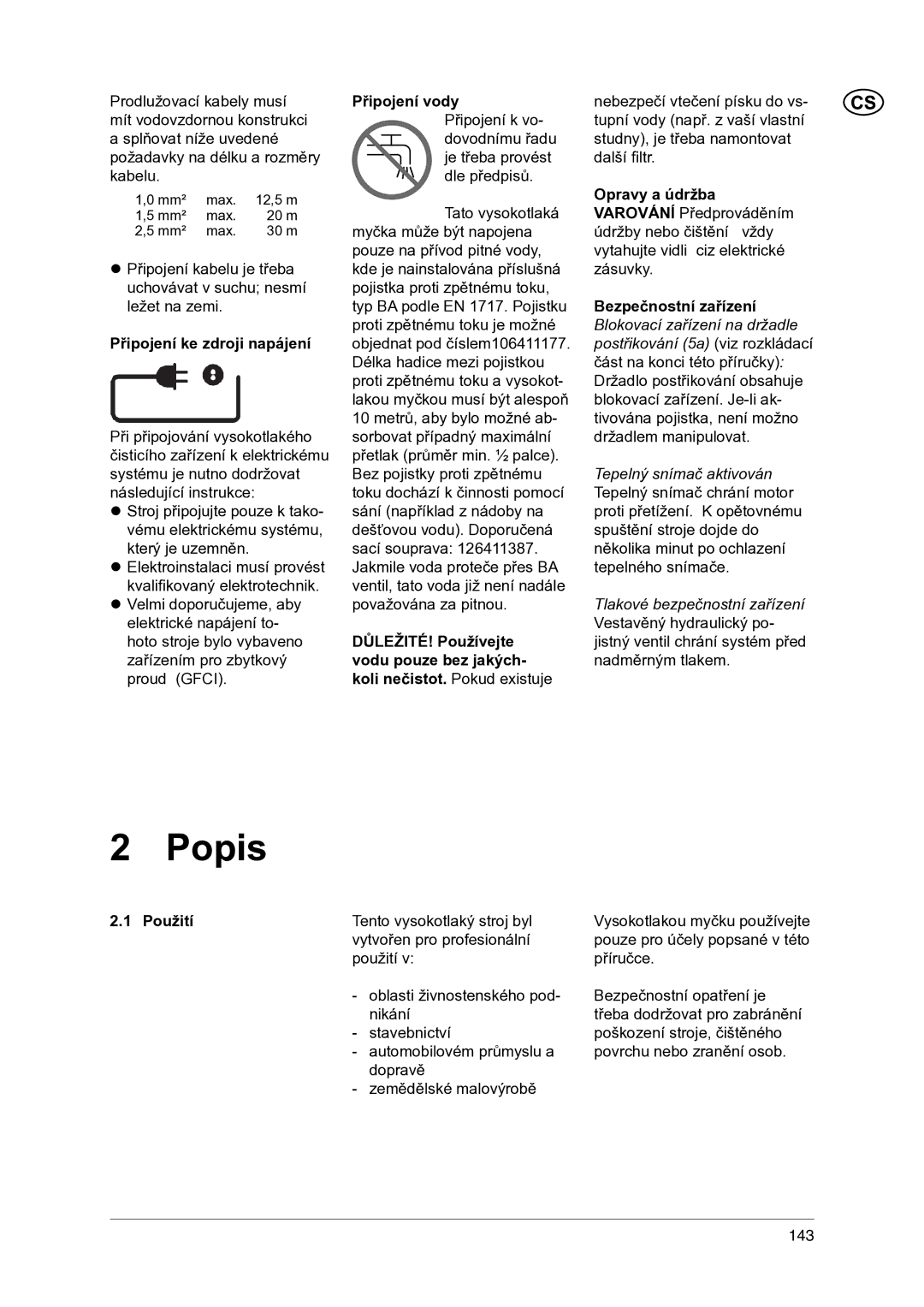 Nilfisk-ALTO 1-20 XT manual Popis, Připojení ke zdroji napájení, Připojení vody Připojení k vo, Použití 