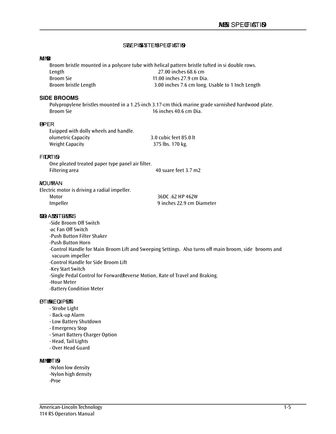 Nilfisk-ALTO 114RS SWEEPER Sweeping System Specifications Main Broom, Hopper, Filtration, Vacuum FAN, Optional Equipment 