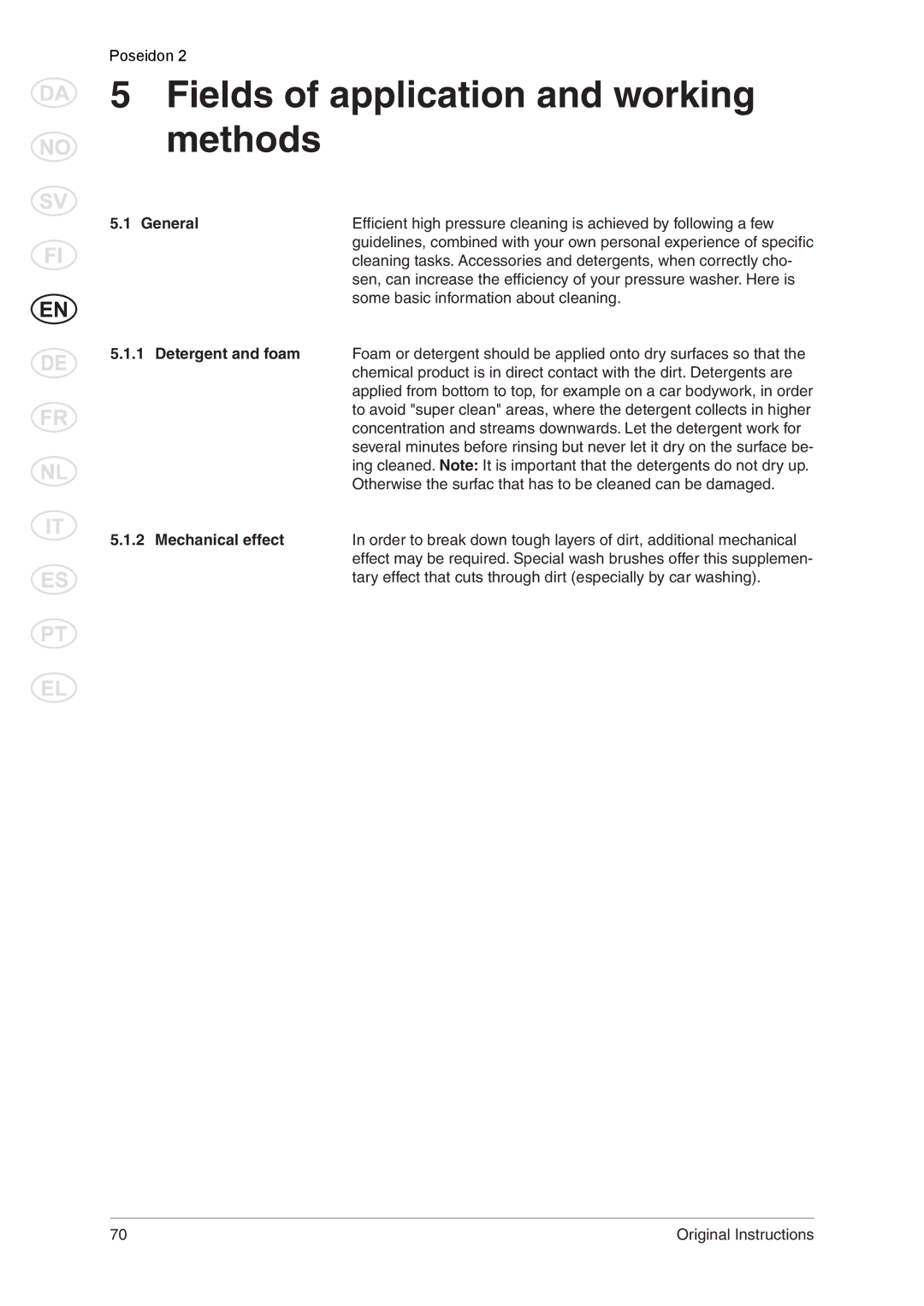 Nilfisk-ALTO 2 manual Fields of application and working methods, General, Mechanical effect 