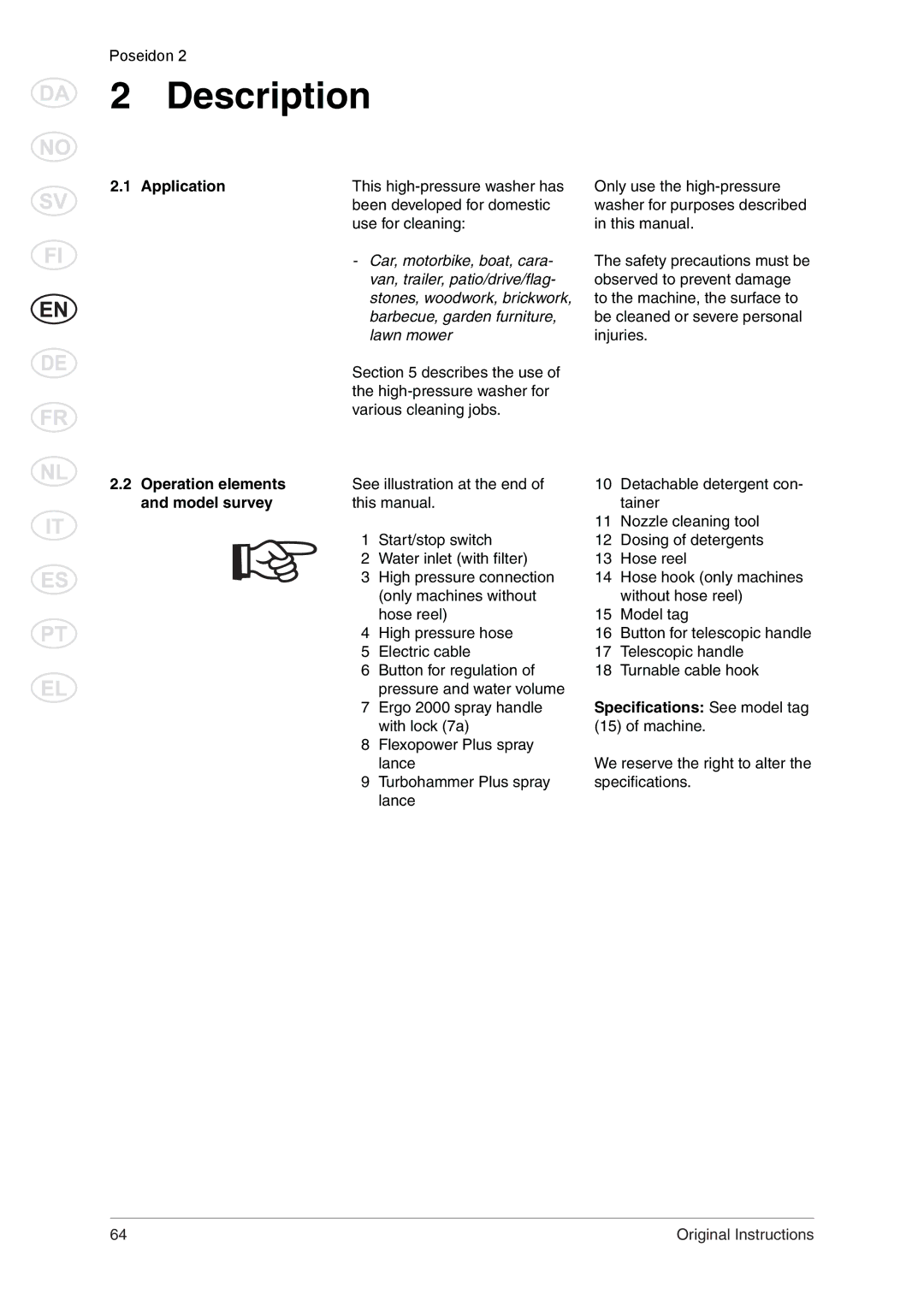 Nilfisk-ALTO 2 manual Application, Operation elements, Model survey, Speciﬁcations See model tag 