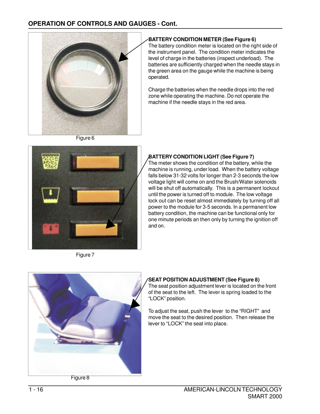 Nilfisk-ALTO 2000 manual Battery Condition Meter See Figure, Battery Condition Light See Figure 