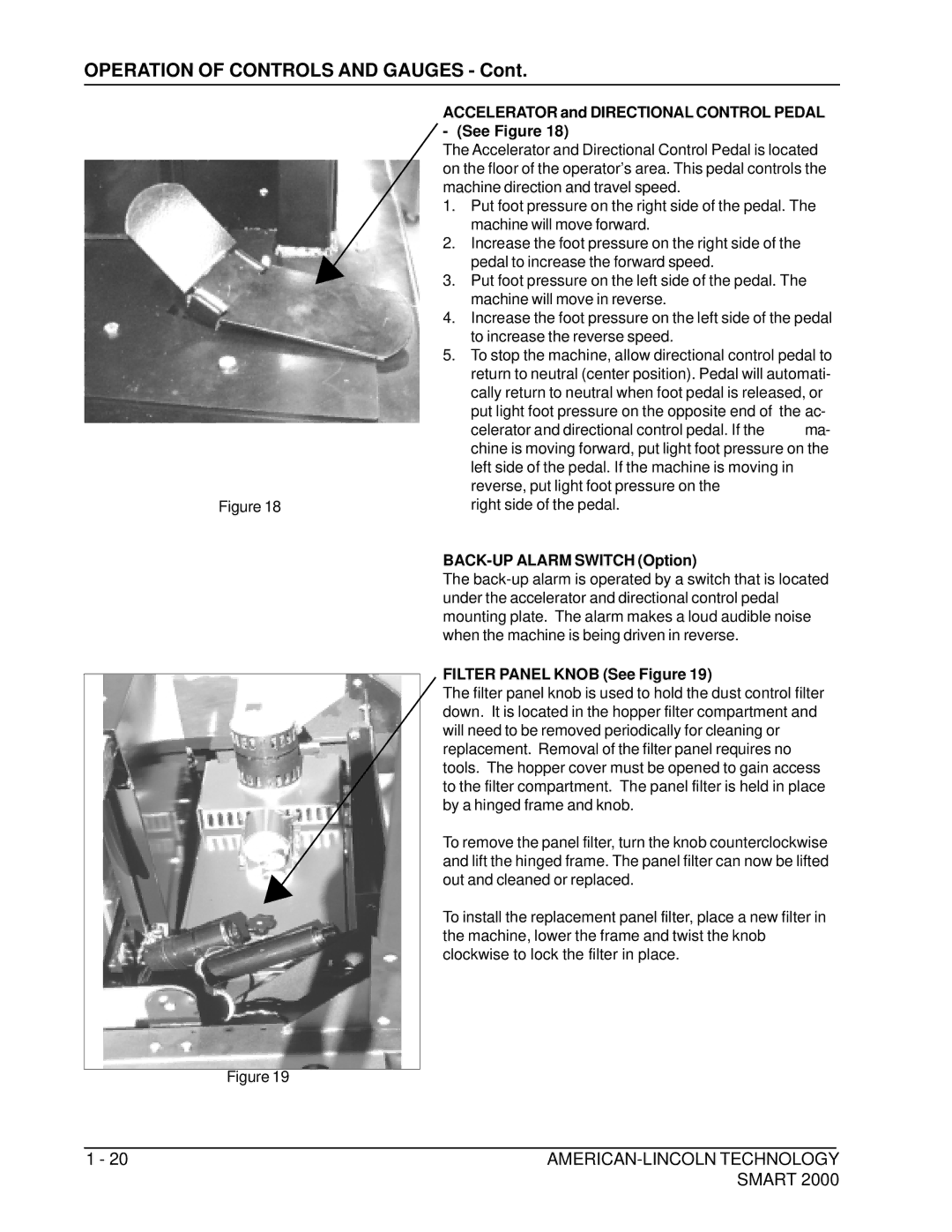 Nilfisk-ALTO 2000 manual Accelerator and Directional Control Pedal See Figure, BACK-UP Alarm Switch Option 