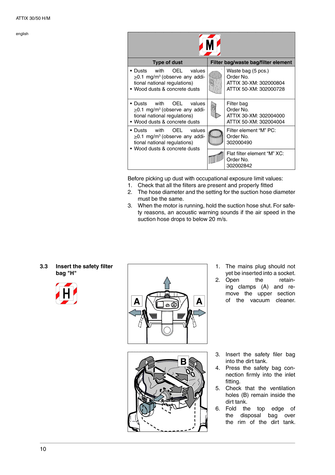 Nilfisk-ALTO 30 M, 30 H operating instructions Insert the safety filter bag H, Oel 