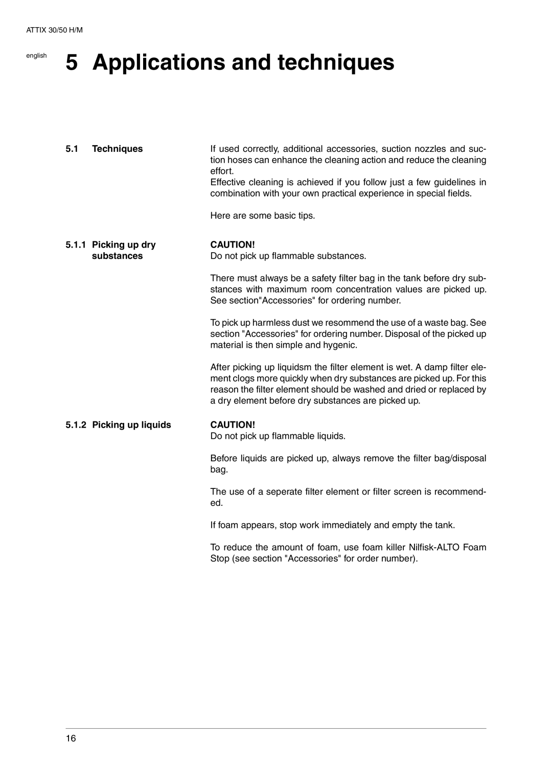 Nilfisk-ALTO 30 M, 30 H operating instructions English 5 Applications and techniques, Techniques, Picking up dry Substances 