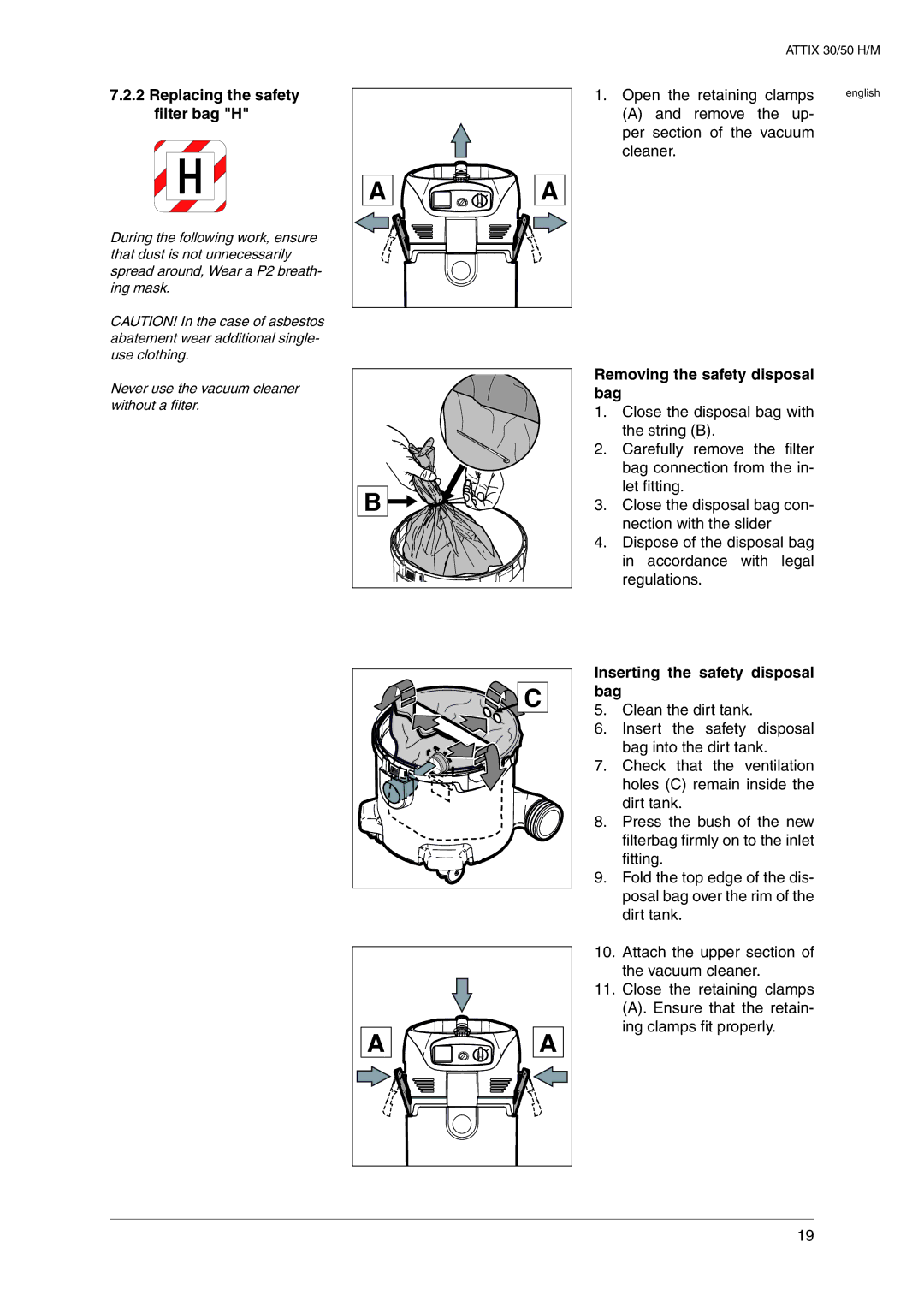 Nilfisk-ALTO 30 H Replacing the safety filter bag H, Removing the safety disposal bag, Inserting the safety disposal bag 