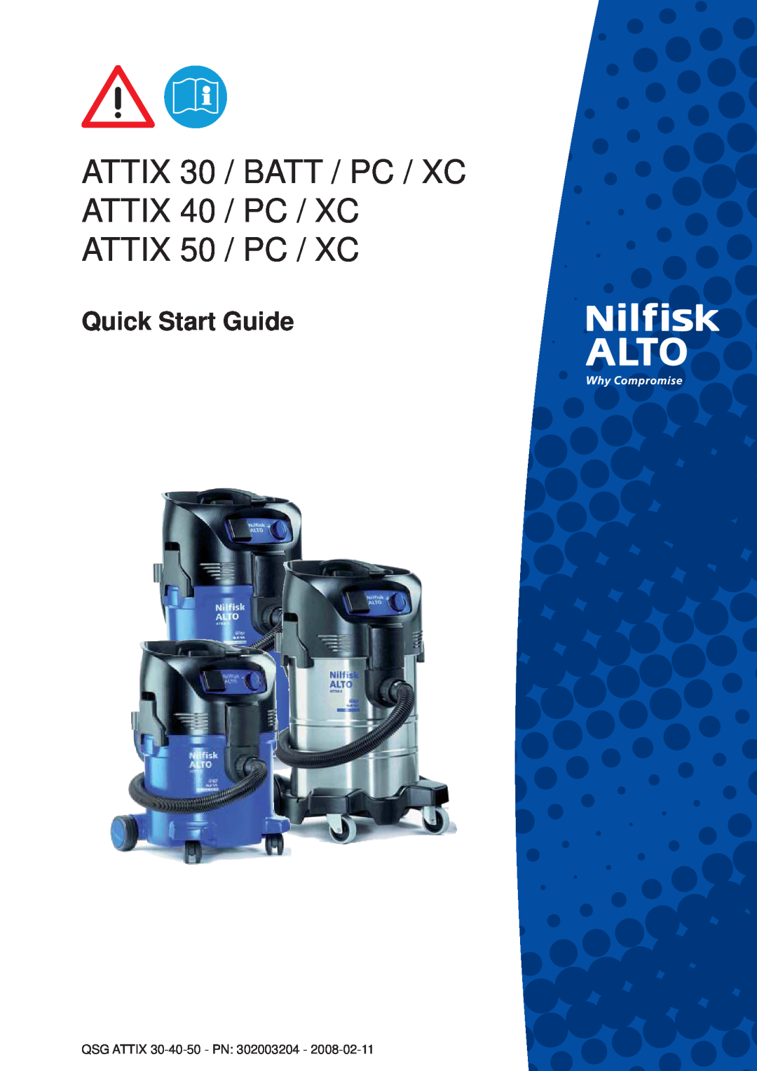 Nilfisk-ALTO ATTIX 50/PC/XC, 30/BATT/PC/XC, ATTIX 40/PC/XC quick start Quick Start Guide, QSG ATTIX 30-40-50- PN 