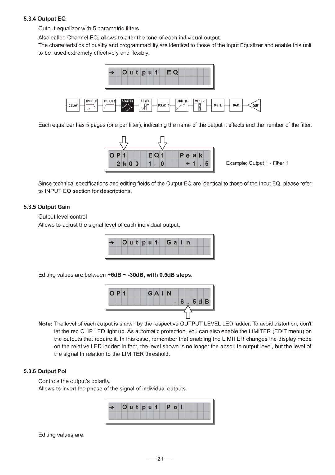 Nilfisk-ALTO 3.4 user manual Output EQ, Output Gain, Editing values are between +6dB ~ -30dB, with 0.5dB steps, Output Pol 