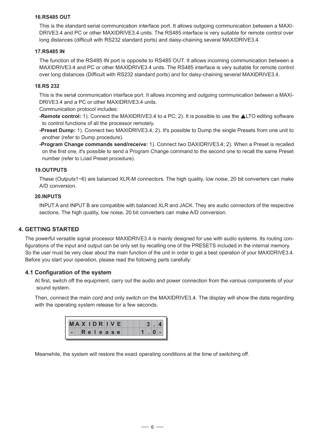 Nilfisk-ALTO 3.4 user manual Getting Started, Configuration of the system, Outputs, Inputs 