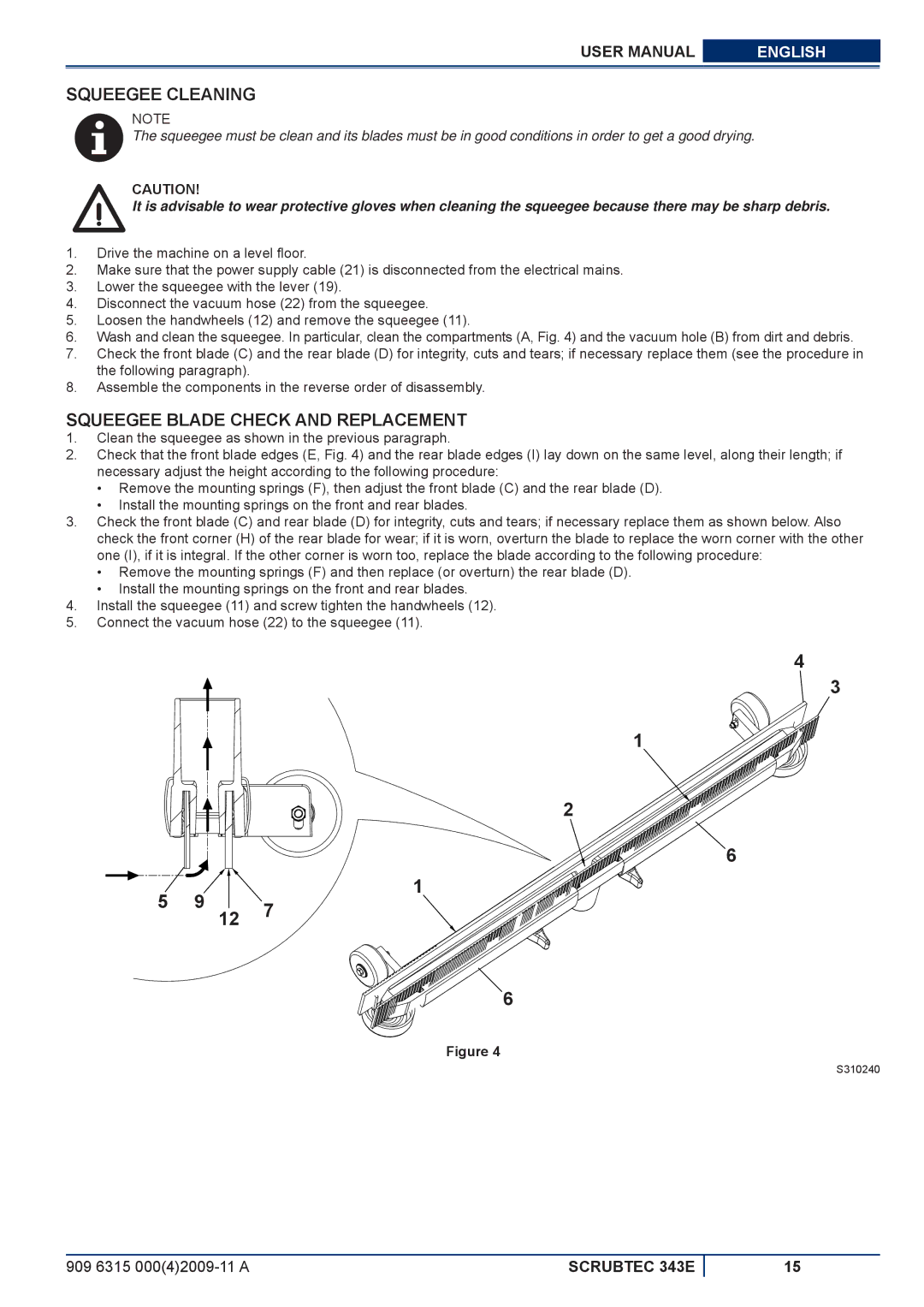 Nilfisk-ALTO 343E manuel dutilisation Squeegee Cleaning, Squeegee Blade Check and Replacement 