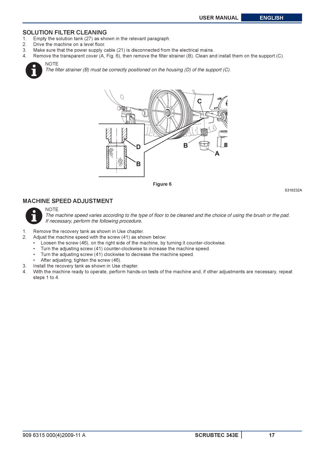 Nilfisk-ALTO 343E manuel dutilisation Solution Filter Cleaning, Machine Speed Adjustment 