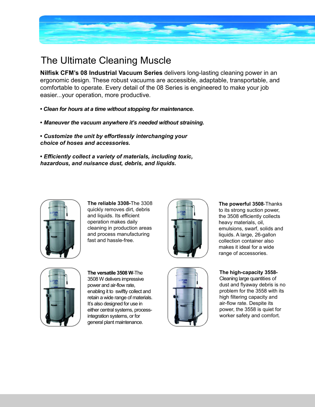 Nilfisk-ALTO 3558, 3508W, 3308 manual The Ultimate Cleaning Muscle 