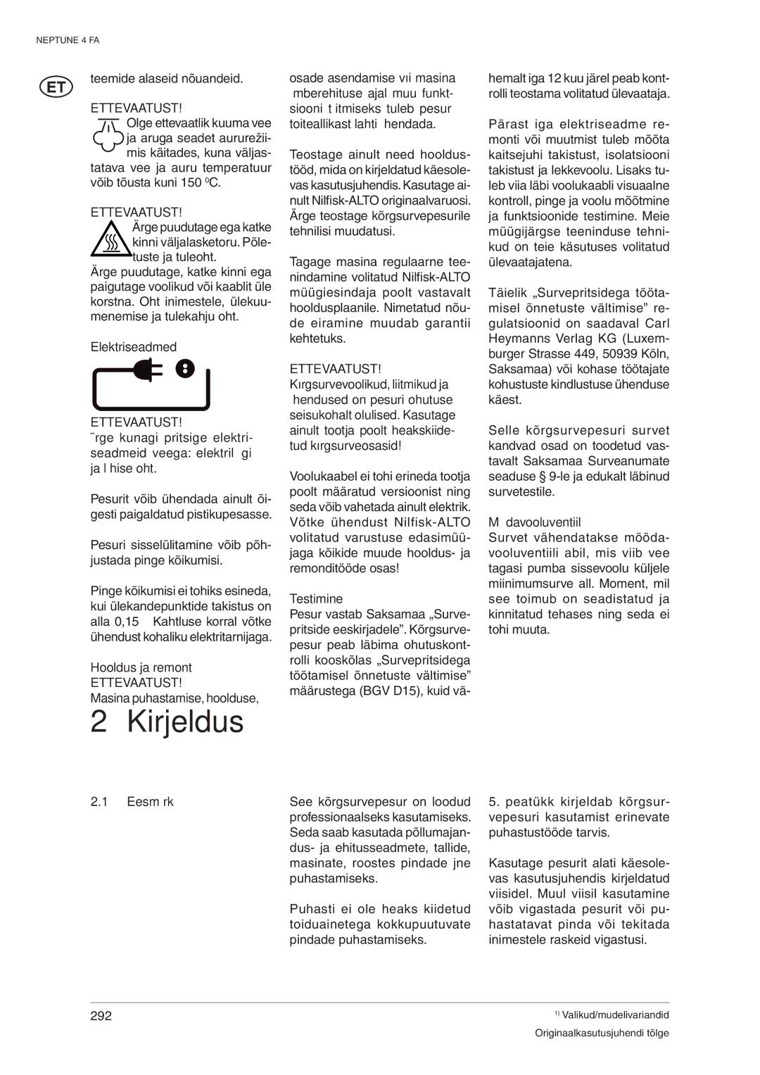 Nilfisk-ALTO 4 FA operating instructions Kirjeldus 