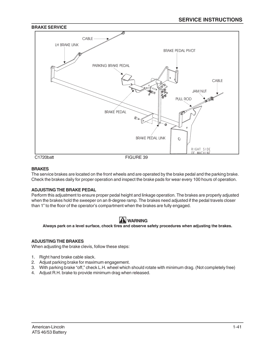 Nilfisk-ALTO 46/53 manual Brake Service, Adjusting the Brake Pedal, Adjusting the Brakes 