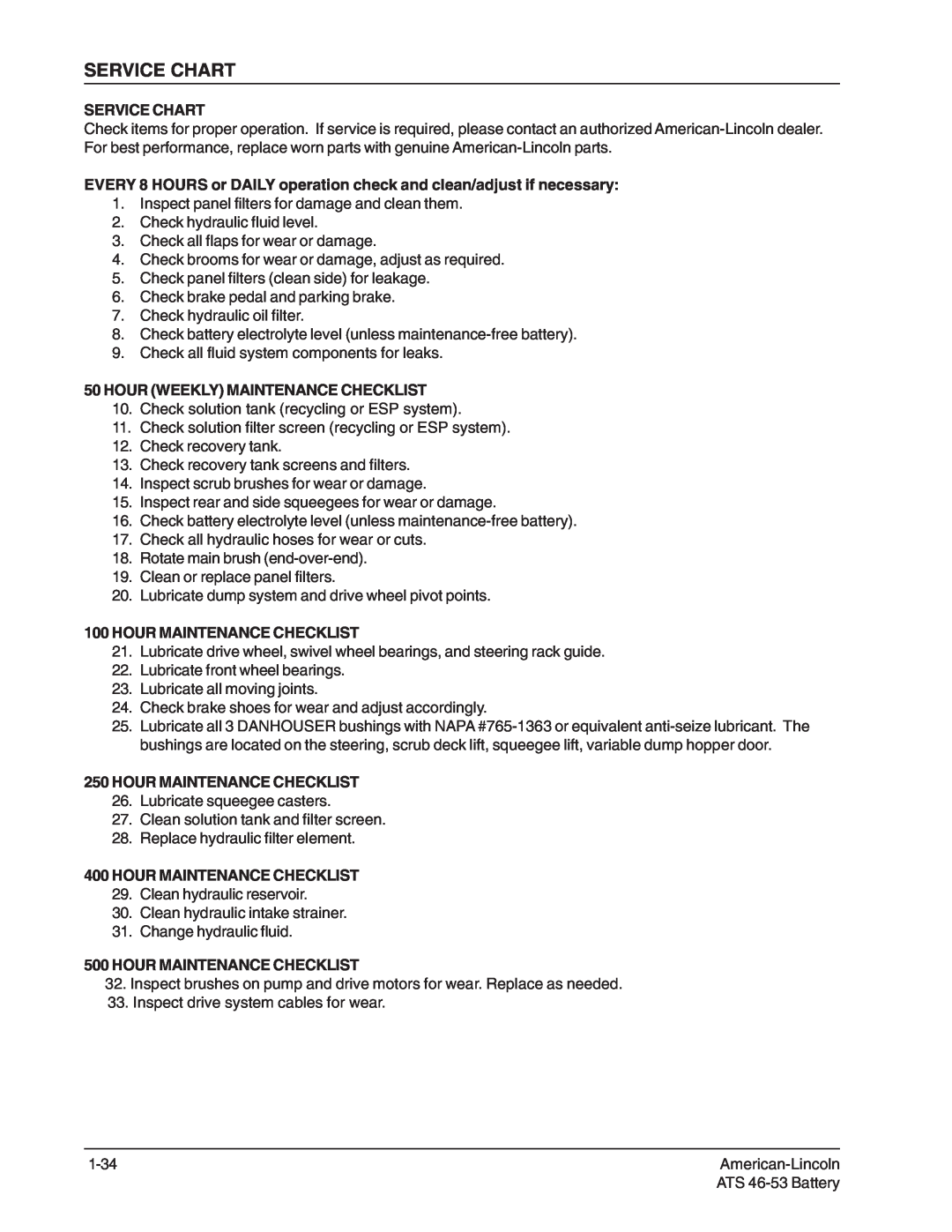 Nilfisk-ALTO 46/53 manual Service Chart, Hour Weekly Maintenance Checklist, Hour Maintenance Checklist 