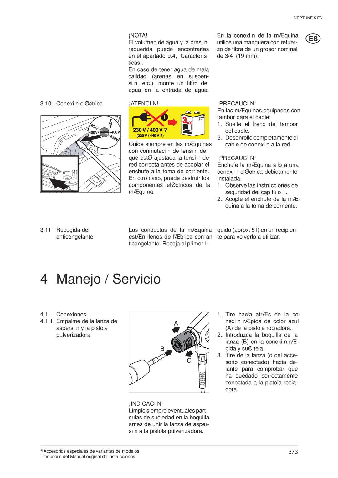 Nilfisk-ALTO 5 FA operating instructions Manejo / Servicio, ¡Indicación 