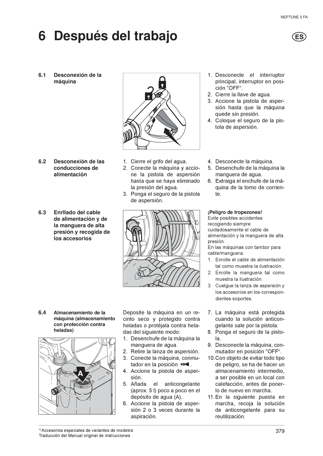 Nilfisk-ALTO 5 FA operating instructions Después del trabajo, Desconexión de la máquina 