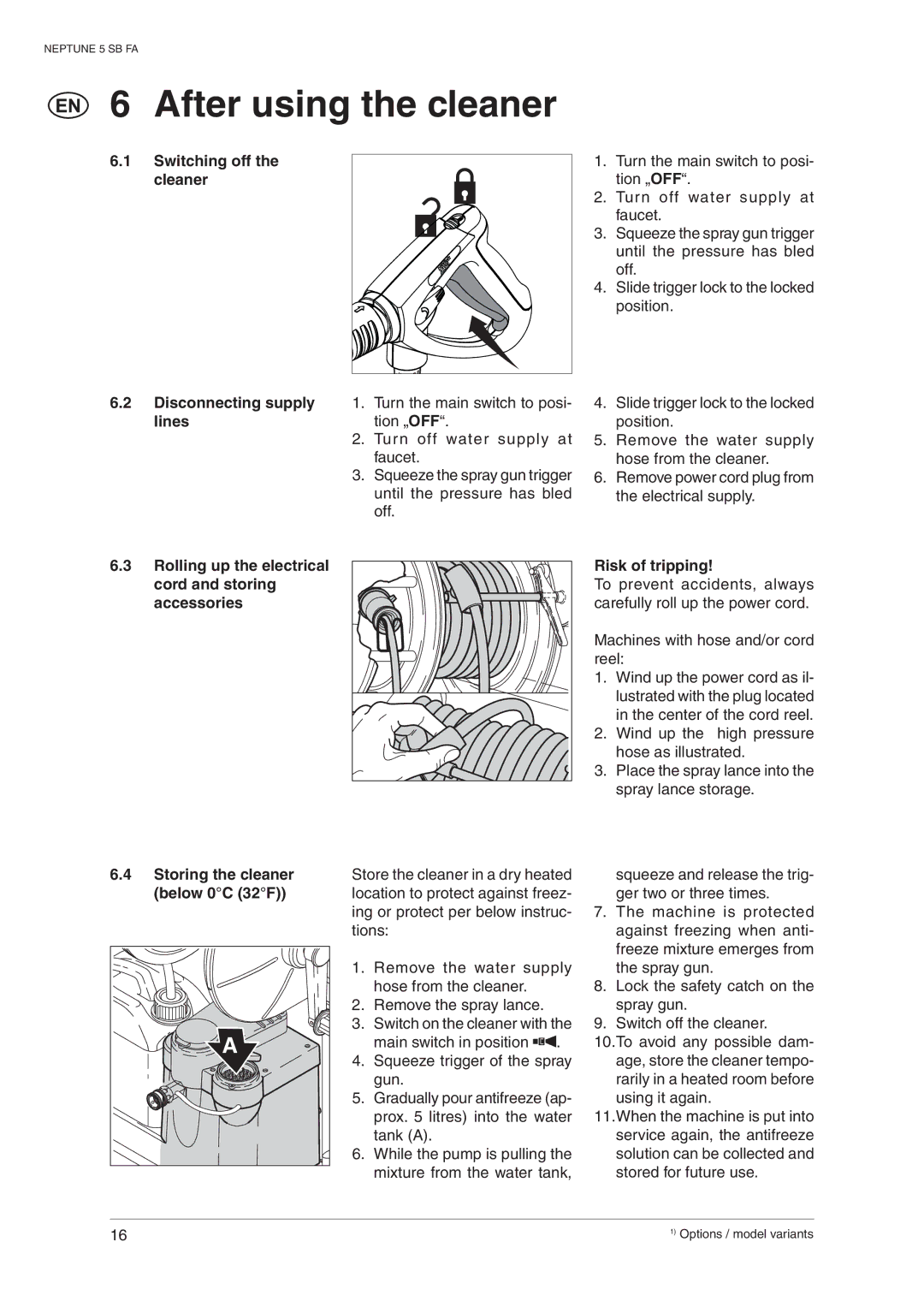 Nilfisk-ALTO 5 SB FA operating instructions After using the cleaner, Lines, Storing the cleaner, Below 0C 32F 