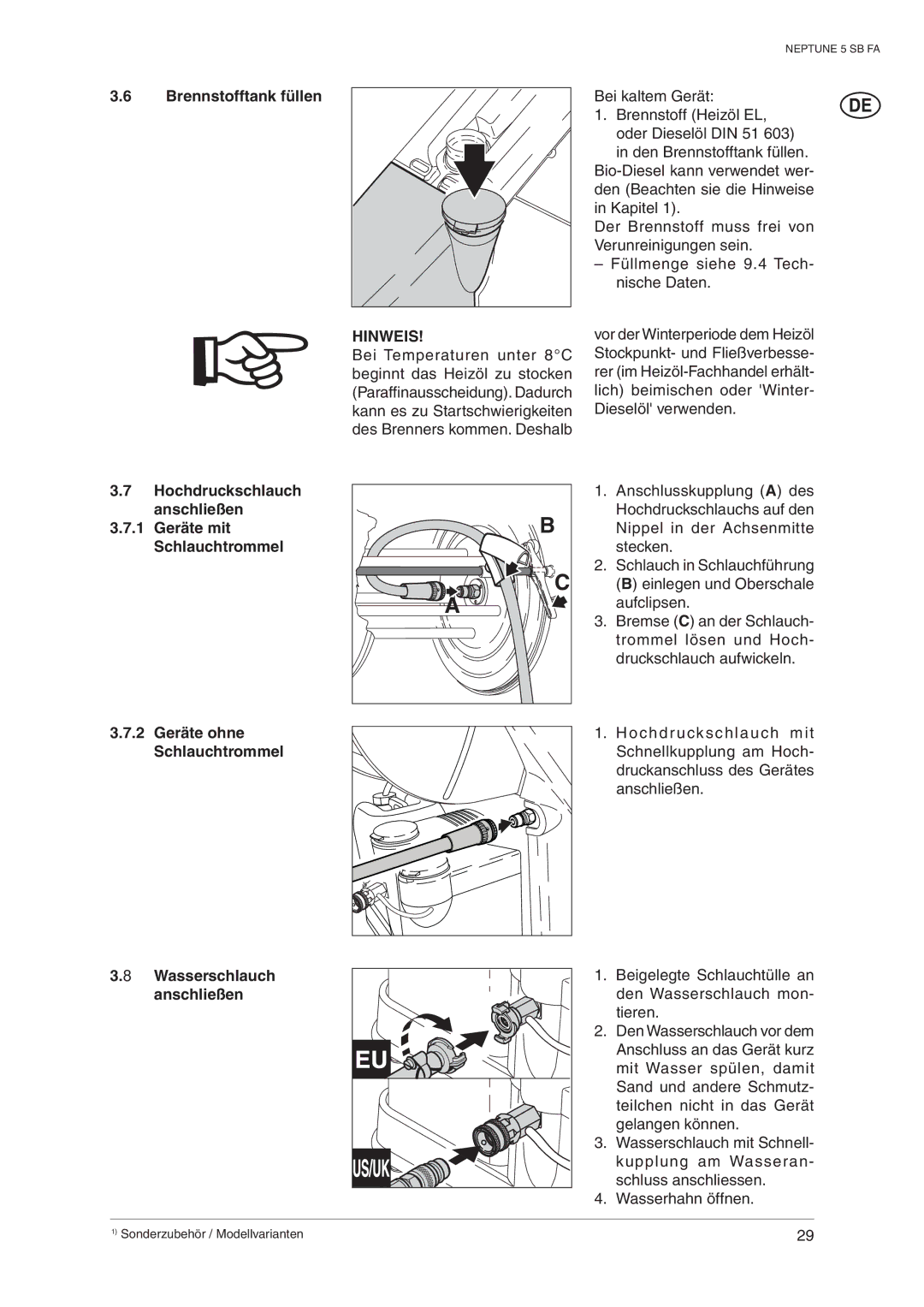 Nilfisk-ALTO 5 SB FA operating instructions Brennstofftank füllen, Wasserschlauch anschließen 