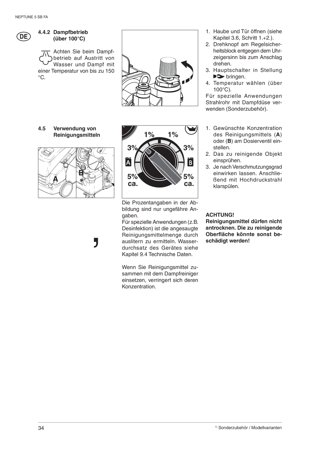 Nilfisk-ALTO 5 SB FA operating instructions Dampfbetrieb über 100C, Verwendung von Reinigungsmitteln 