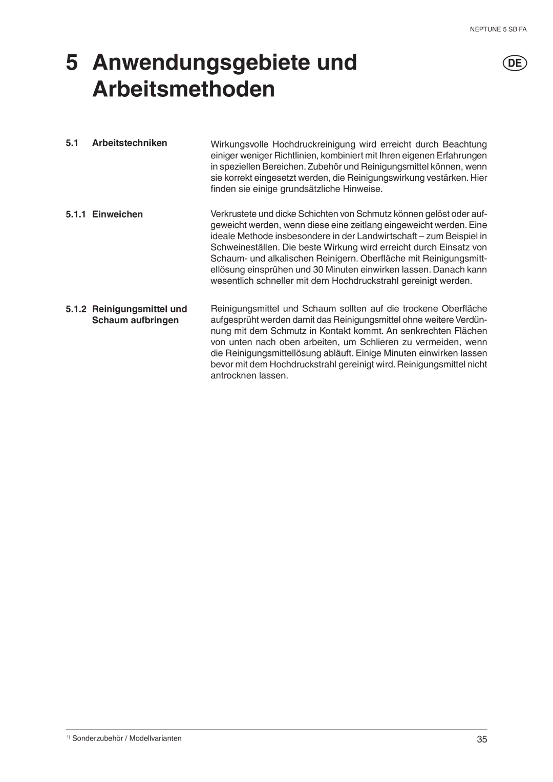 Nilfisk-ALTO 5 SB FA operating instructions Anwendungsgebiete und Arbeitsmethoden 