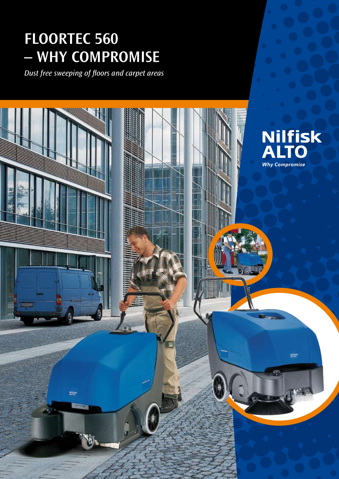 Nilfisk-ALTO 560 manual Floortec - Why Compromise, Dust free sweeping of floors and carpet areas 