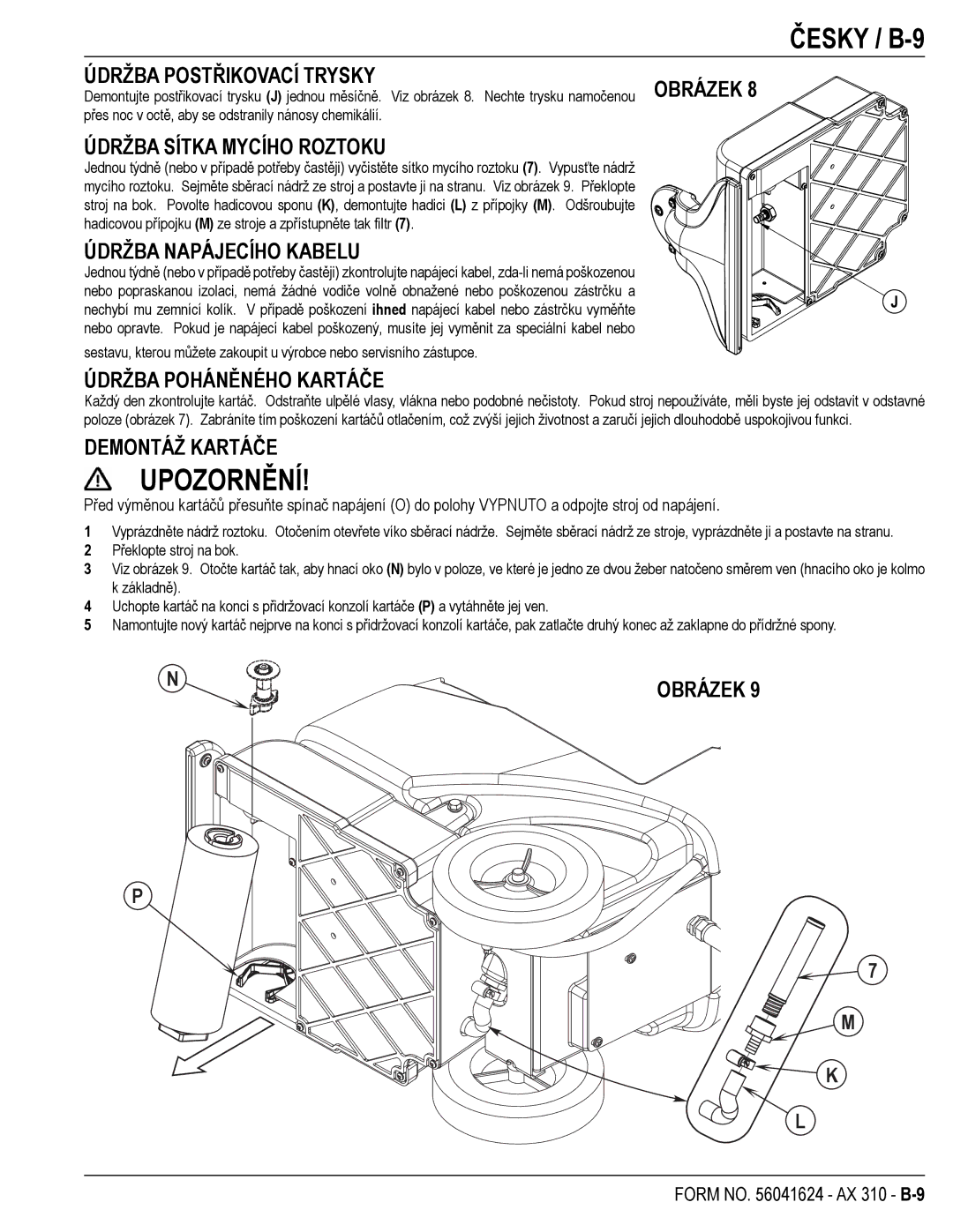 Nilfisk-ALTO 56265302, 56265303 manual Česky / B-9 