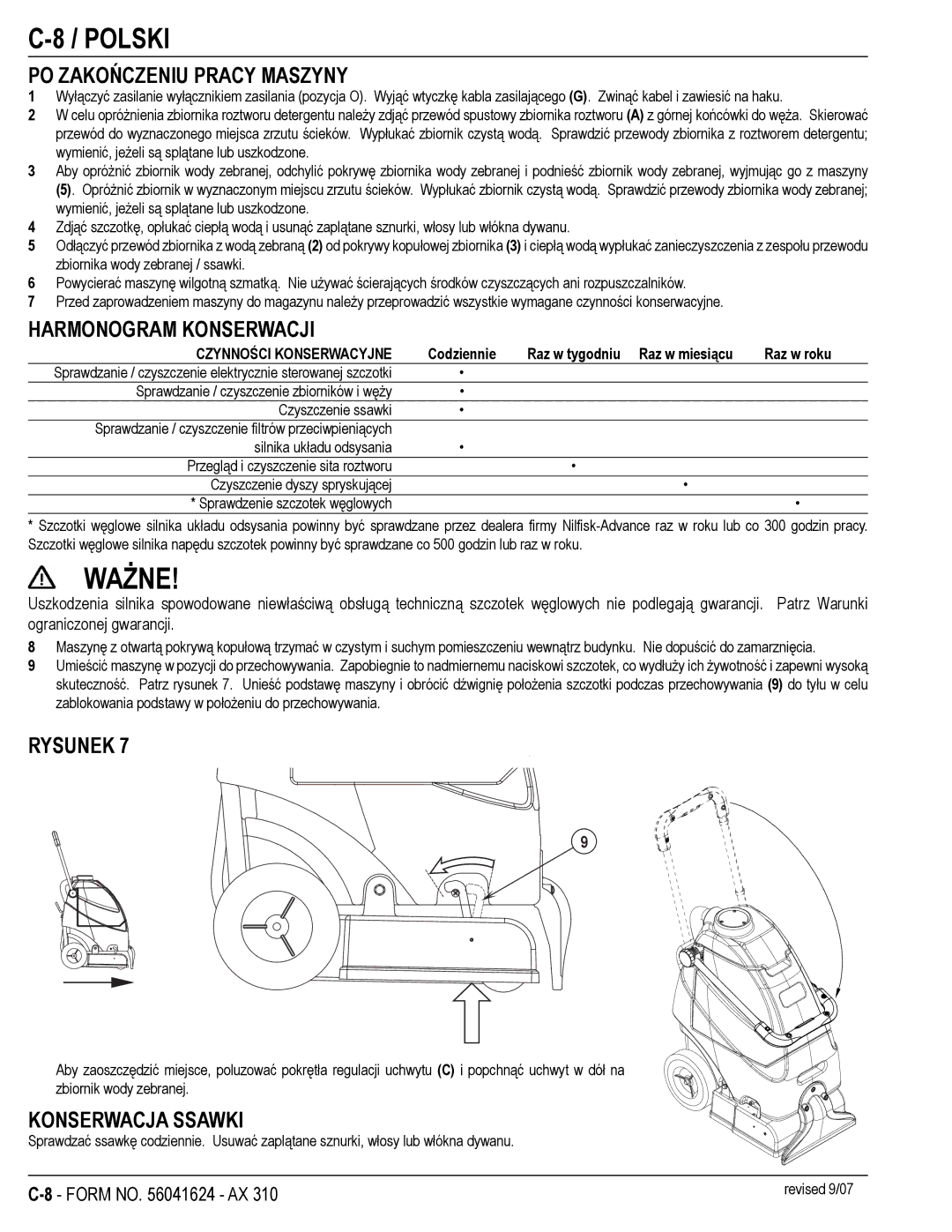 Nilfisk-ALTO 56265303, 56265302 manual Ważne, PO Zakończeniu Pracy Maszyny, Harmonogram Konserwacji, Konserwacja Ssawki 