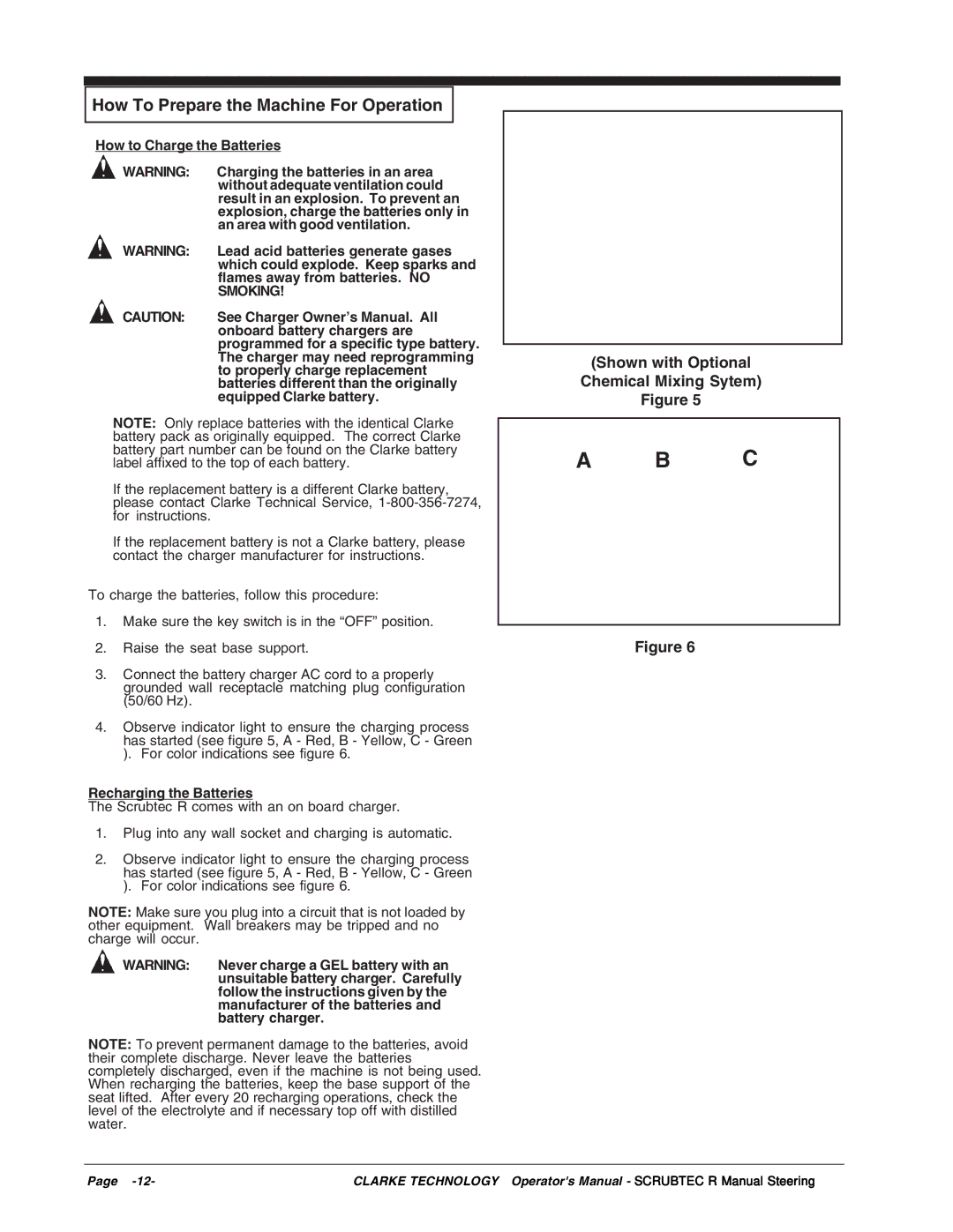 Nilfisk-ALTO SCRUBTEC R 586, R 571 C, SCRUBTEC R 571, BOOST R manual Shown with Optional Chemical Mixing Sytem 